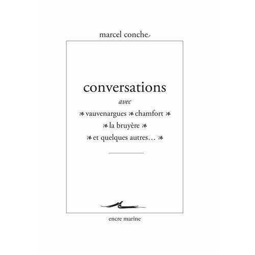 Conversations Avec Vauvenargues, Chamfort, La Bruyère Et Quelques A... on Productcaster.