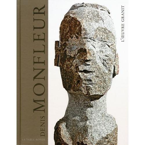 Denis Monfleur - L'oeuvre Granit on Productcaster.