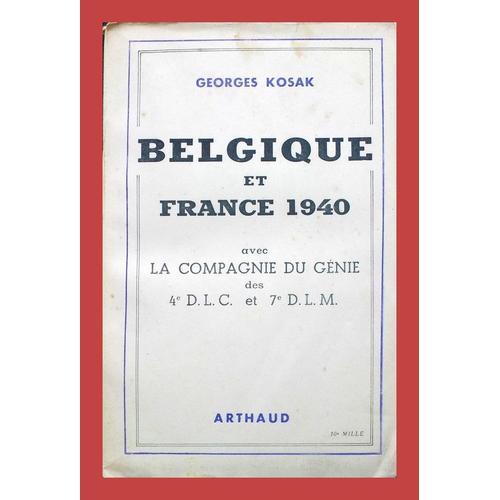 Kosak Georges - Belgique Et France Avec La Compagnie Du Génie Des 4... on Productcaster.