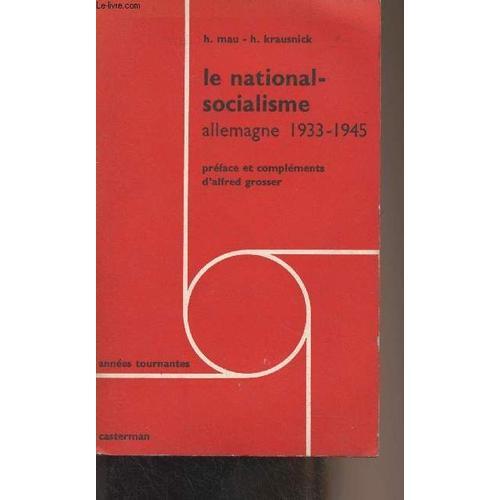 Le National-Socialisme, Allemagne 1933-1945 - Années Tournantes on Productcaster.