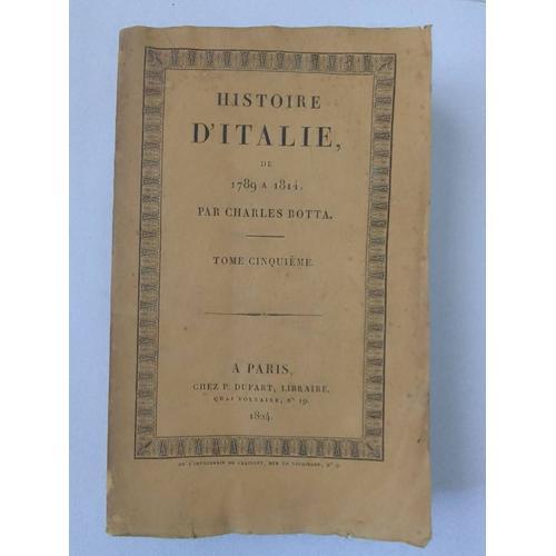 Charles Botta - Histoire D'italie Tome Cinquième on Productcaster.