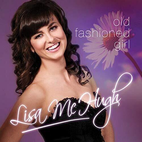 Lisa Mchugh - Old Fashioned Girl Cd Uk - Import on Productcaster.