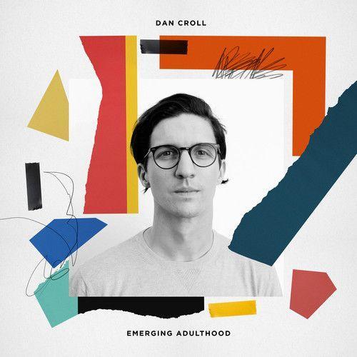 Dan Croll - Emerging Adulthood Vinyl on Productcaster.