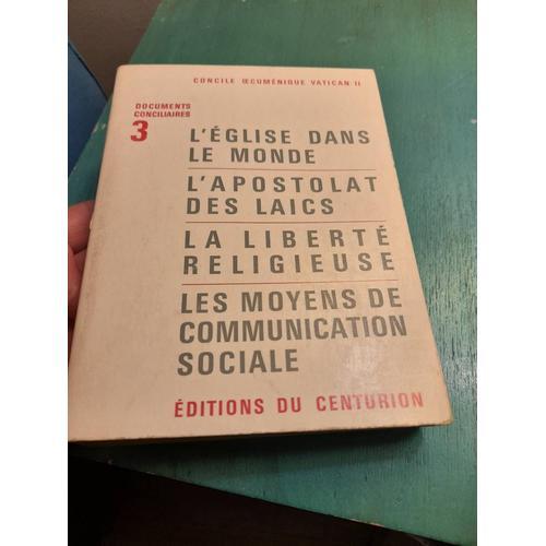 Documents Conciliaires 3- L'Eglise Dans Le Monde, L'Apostol... on Productcaster.