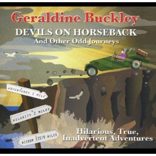 Geraldine Buckley - Devils On Horseback & Other Odd Journeys Cd on Productcaster.