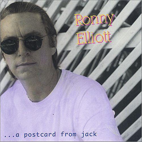 Ronny Elliott - Postcard From Jack Cd on Productcaster.