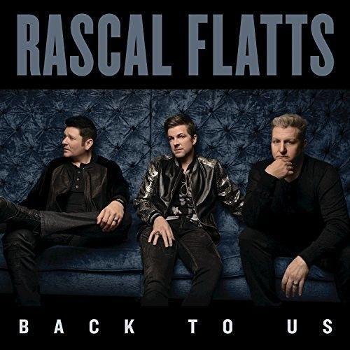 Rascal Flatts - Back To Us Cd on Productcaster.