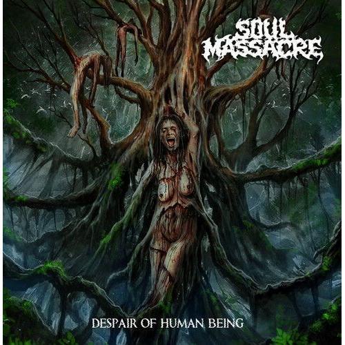 Soul Massacre - Despair Of Human Being Cd on Productcaster.