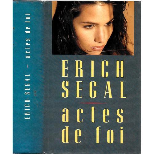 Actes De Foi - Erich Segal - Livre Cartonné Avec Jaquette - Edition... on Productcaster.