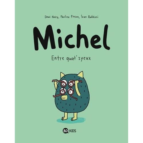 Michel Tome 2 - Entre Quat'zyeux on Productcaster.