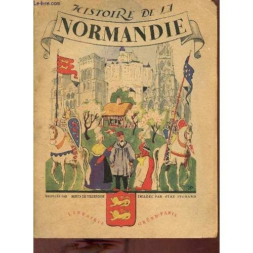 Histoire De La Normandie - Collection Provinces De France N°2. on Productcaster.