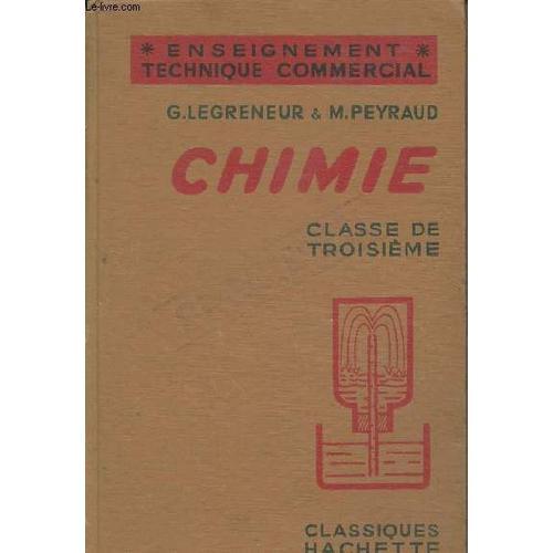 Chimie- Classe De 3e Technique Commerciale, Sections Commerciales D... on Productcaster.