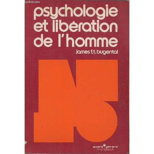 Psychologie Et Libération De L Homme- Challenges Of Humanistic Psyc... on Productcaster.