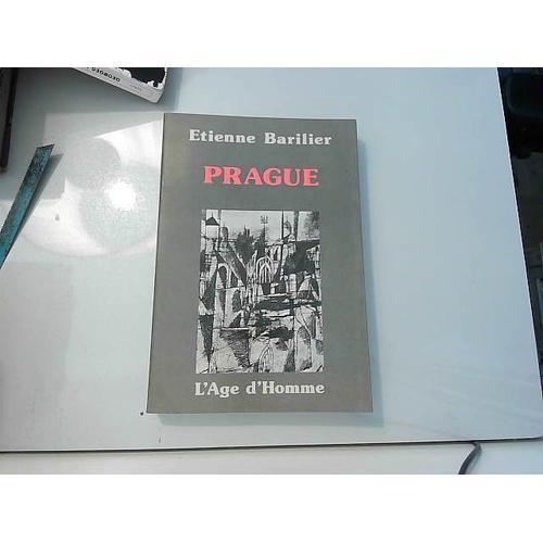 Etienne Barilier / Prague / 1979 L'âge D'homme on Productcaster.