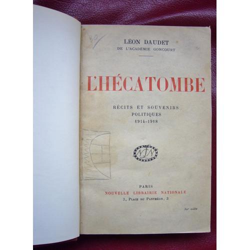 L¿Hécatombe. Récits Et Souvenirs Politiques 1914-1918 on Productcaster.