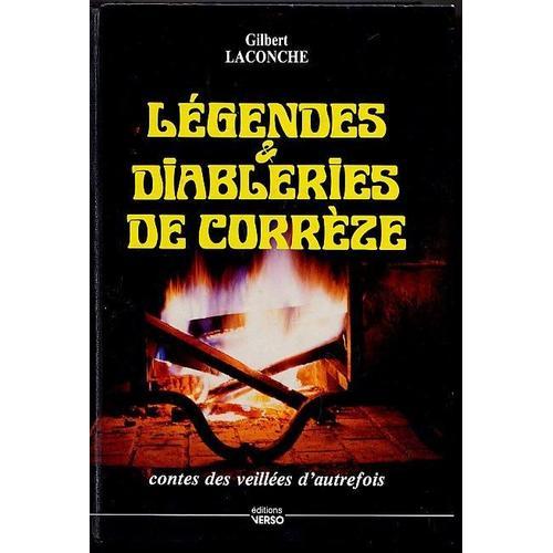 Légendes & Diableries De Corrèze - Contes Des Veillées D'autrefois on Productcaster.