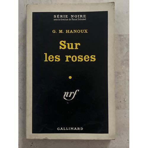 Sur Les Roses, De G. M. Hanoux on Productcaster.