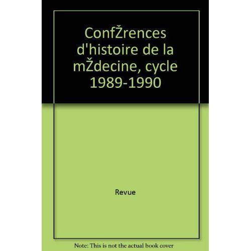 ConféRences D'Histoire De La MéDecine, Cycle 199... on Productcaster.