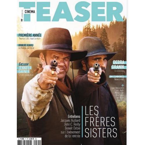 Cinéma Teaser N° 77 _ Les Frères Sisters : Entretiens Avec Jacques ... on Productcaster.