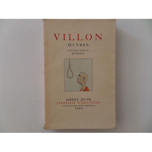 Dubout Villon Oeuvres 1940. Exemplaire No:987 Sur Vélin on Productcaster.