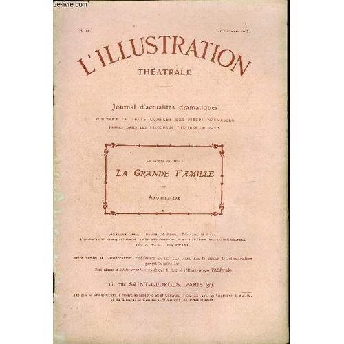 L Illustration Théatrale N° 22 - La Grande Famille, Pièce En Six Ac... on Productcaster.