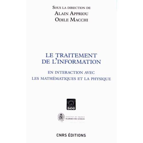 Le Traitement De L'information - En Interaction Avec Les Mathématiq... on Productcaster.