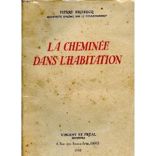 La Cheminée Dans L Habitation Sa Survivance Et La Technique De Sa C... on Productcaster.