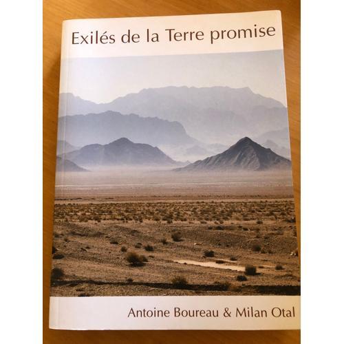 Exilés De La Terre Promise D'antoine Boureau & Milan Otal on Productcaster.