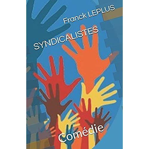 Syndicalistes: Comédie on Productcaster.