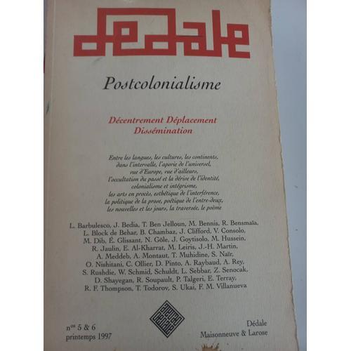 Postcolonialisme De Entrèrent Déplacement Dissémination N 5 Et 6 1997 on Productcaster.