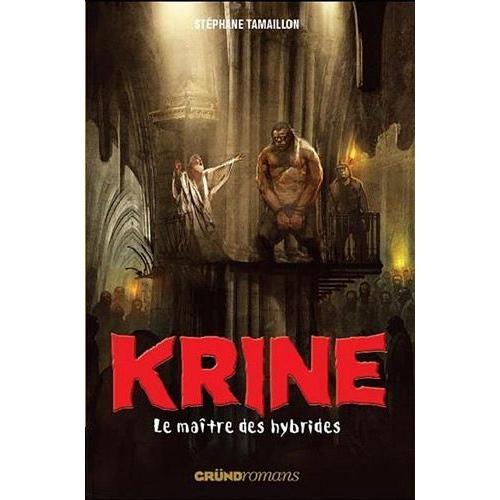 Les Enquêtes D'hector Krine Tome 3 - Le Maître Des Hybrides on Productcaster.