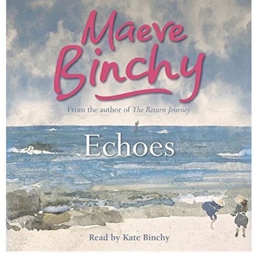 Echoes Maeve Binchy , Kate Binchy Audiocd on Productcaster.