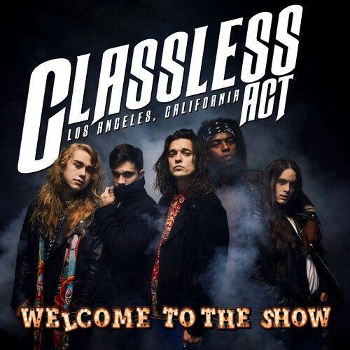 Classless Act - Welcome To The Show Cd Explicit on Productcaster.