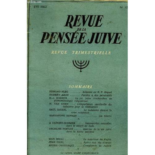 Revue De La Pensée Juive N°10 Eté 1952 Sommaire: Paroles À Des Pers... on Productcaster.