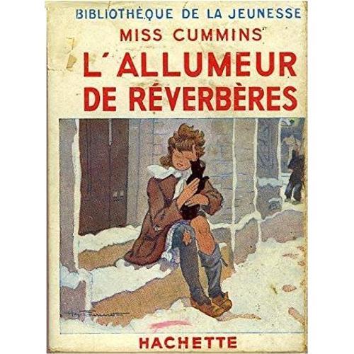 L'allumeur De Réverbères, Bibliothèque De La Jeunesse, Hachette on Productcaster.