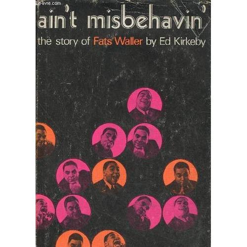 Ain T Misbehavin - The Story Of Fats Waller on Productcaster.