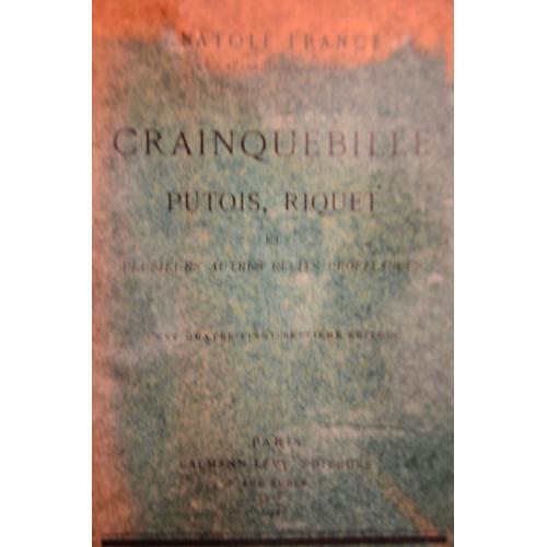 Crainquebille Putois, Riquet Et Plusieurs Autres Récits Profitables... on Productcaster.