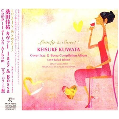 Lovely & Sweet! Kuwata Keisuke Cover on Productcaster.