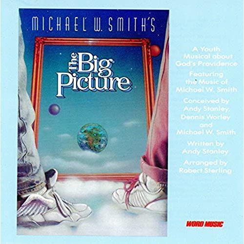 The Big Picture: A Youth Musical About God's Providence By Michael ... on Productcaster.