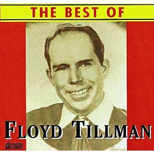 Best Of Floyd Tillman on Productcaster.