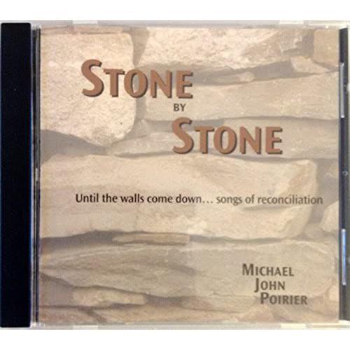 Stone By Stone: Until The Walls Come Down... Songs Of Reconciliation on Productcaster.