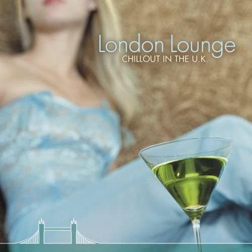 London Lounge: Chillout In The Uk on Productcaster.