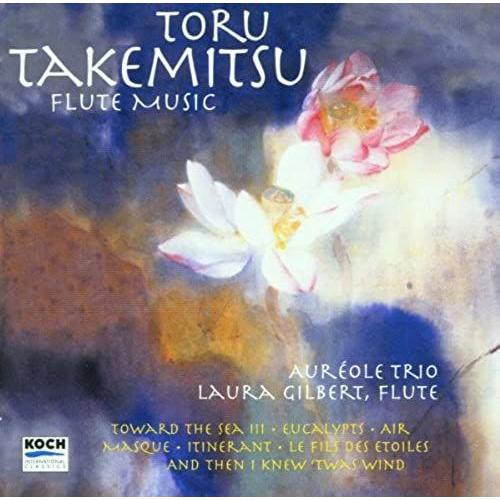 Takemitsu: Flute Music Towards The Sea Iii, Eucalypts, Etc / Aureol... on Productcaster.