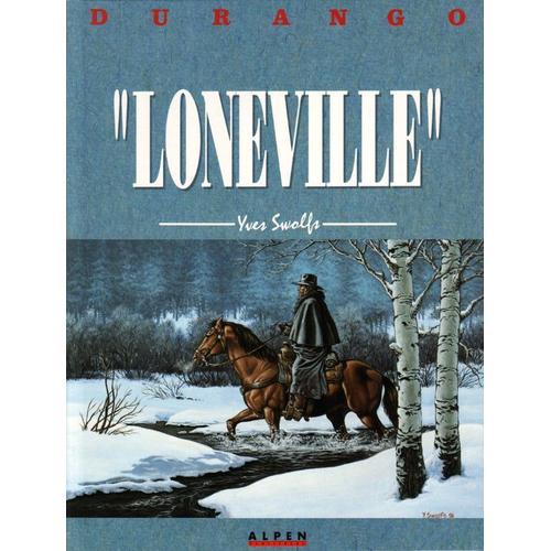 Durango ( Tome 7 ) : " Loneville " ( Réédition, Janvier 1991 ) on Productcaster.