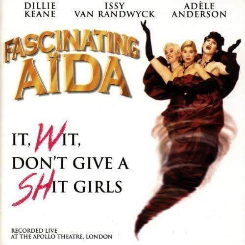 It Wit Don't Give A Shit Girls By Fascinating Aida (2008-07-22) on Productcaster.