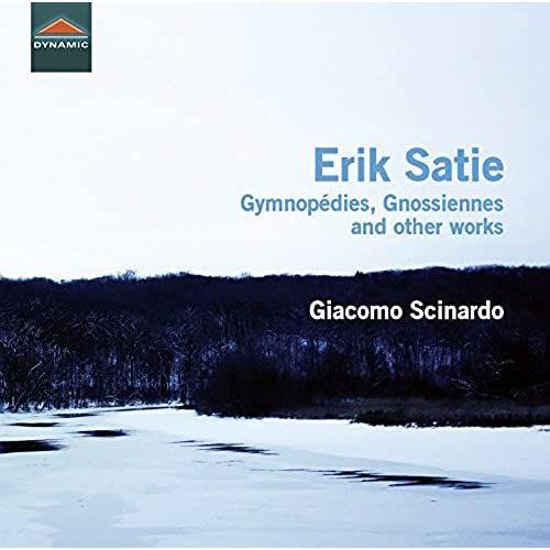 Satie: Gymnopedies, Gnossienes Giacomo Scinardo Dynamic: Cds7820 on Productcaster.