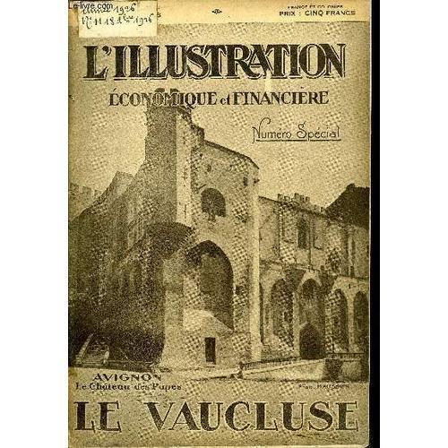 L Illustration Économique Et Financière Numéro Spécial - Le Vauclus... on Productcaster.