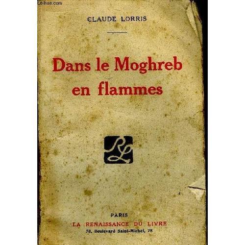 Dans Le Moghreb En Flammes on Productcaster.