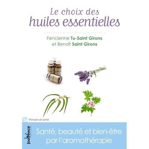 Le Choix Des Huiles Essentielles on Productcaster.