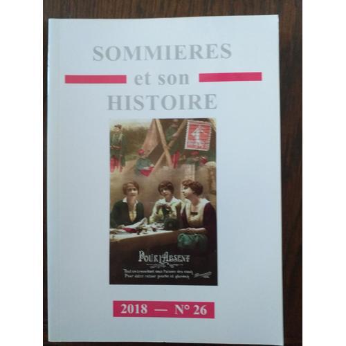 Sommières Et Son Histoire ,Année 2018 ,Numéro 26 on Productcaster.